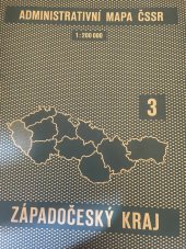 kniha Administrativní mapa ČSSR Západočeský kraj, Ústřední zpráva geodézie a Kartografie 1960