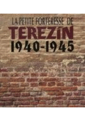 kniha La petite forteresse de Terezín 1940-1945, V ráji 2006