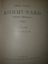 kniha Kommunard (Jakub Damour) : povídka, J. Otto 1895