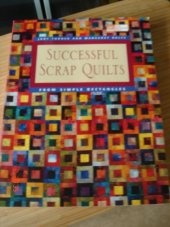 kniha Succesful Scrap Quilts from simple rectangles, Martingale 2004