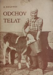 kniha Odchov telat, Pragapress 1942