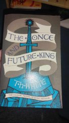 kniha The Once and Future King, HarperCollins Publishers 2015