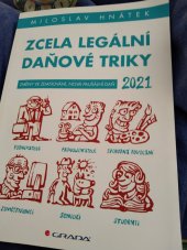 kniha Zcela legalní daňové triky Změny ve zdaňování, nová paušální daň 2021, ESAP s.r.o 2021