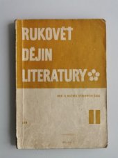 kniha Rukověť dějin literatury pro 2. ročník středních škol, SPN 1974