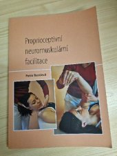 kniha Proprioceptivní neuromuskulární facilitace, Univerzita Palackého v Olomouci 2018