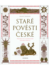 kniha Staré pověsti české, Universum 2018