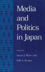 kniha Media and Politics in Japan, University of Hawaii Press 1996