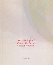 kniha Podzimní píseň Paula Verlaina v českých překladech, Revue K 1988