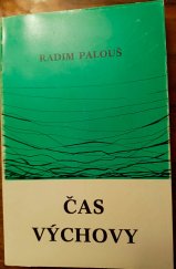 kniha Čas výchovy, Křesťanská akademie 1987