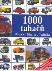 kniha 1000 tahačů historie, klasika, technika, Knižní klub 2006