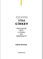 kniha Zjevení víra církev teologické skici k úvodu do křesťanství, Moravapress 2013