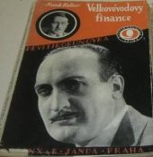 kniha Velkovévodovy finance Díl I Román., Sfinx, Bohumil Janda 1928