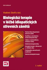 kniha Biologická terapie v léčbě idiopatických střevních zánětů, Mladá fronta 2016