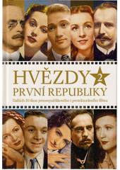 kniha Hvězdy první republiky 2. dalších 50 ikon prvorepublikového i protektorátního filmu, Extra Publishing 2020