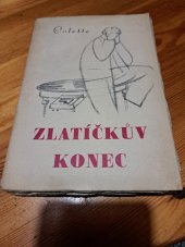 kniha Zlatíčkův konec, Fr. Borový 1932