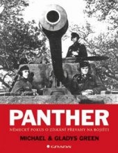 kniha Panther Německá snaha o dosažení převahy na bojišti, Grada 2015