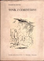 kniha Toník z cementárny [povídka], V. Šmidt 1945