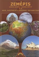 kniha Zeměpis 2. díl, - Asie, Austrálie a Oceánie, polární oblasti - putování po světadílech : učebnice., Nová škola 2008