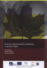 kniha Úvod do matematického modelování s využitím Maple, Akademické nakladatelství CERM 2010