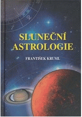 kniha Sluneční astrologie, Volvox Globator 2012