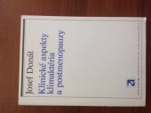 kniha Klinické aspekty klimaktéria a postmenopauzy, Avicenum 1987