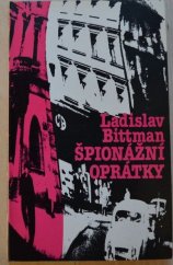 kniha Špionážní oprátky  Pohledy do zákulisí československé zpravodajské služby, Sixty-Eight Publishers 1981