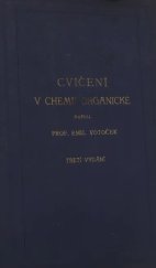 kniha Cvičení v chemii organické, Čes. chemická společnost pro vědu a průmysl 1922