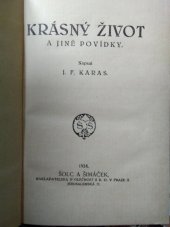 kniha Krásný život a jiné povídky, Šolc a Šimáček 1924