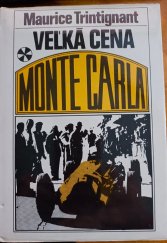 kniha Veľká cena Monte Carla, Mladé letá 1987