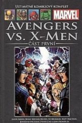 kniha Avengers vs. X-Men 1., Hachette 2016