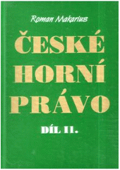 kniha České horní právo II., Montanex 2000