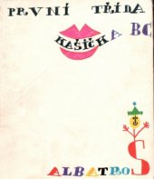 kniha První třída kašička, Albatros 1970