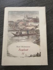 kniha Suplent  II. DÍL , Státní nakl. krásné literatury, hudby a umění 1958