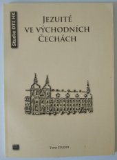 kniha Jezuité ve východních Čechách studie DTI HK, Typo Studio 2009