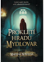 kniha Prokletí hradu Mydlovar, Fortuna Libri 2022