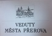 kniha Dvanáct vedut města Přerova, Město Přerov 2003