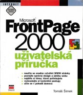 kniha Microsoft FrontPage 2000 uživatelská příručka, CPress 2000