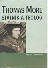 kniha Thomas More - státník a teolog, L. Marek  2002