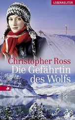 kniha Die Gefährtin des Wolfs, Carl Ueberreuter 2007