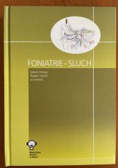 kniha Foniatrie - sluch, Tobiáš 2015