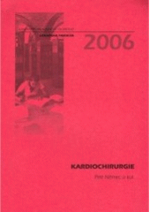 kniha Kardiochirurgie, Univerzita Palackého v Olomouci 2006