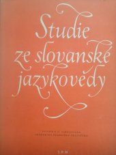 kniha Studie ze slovanské jazykovědy Sborník k 70. narozeninám akademika Františka Trávníčka, SPN 1958