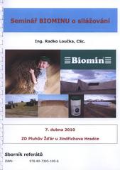 kniha Sborník referátů ze semináře Biominu o silážování duben 2010, [ZD Pluhův Žďár u Jindřichova Hradce], Veterinární a farmaceutická univerzita 2010