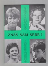 kniha Znáš sám sebe? Temperamenty, Schontattské hnutí v Československu 1992