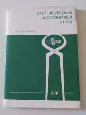 kniha Malý univerzální kovoobráběcí stroj, Alfa 1979