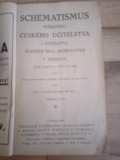 kniha Schematismus veškerého českého učitelstva i učitelstva státních škol menšinových v Čechách dle stavu 1. října 1934, Ústřední nakladatelství a knihkupectví učitelstva českoslovanského 1934