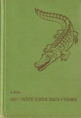 kniha Dobrodružství českého skauta v Kolumbii, Šolc a Šimáček 1939