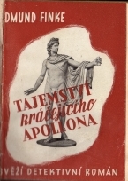 kniha Tajemství "Kráčejícího Apollona" Detektivní román, Jan Kotík 1941