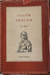 kniha Celým srdcem, Naše vojsko 1952