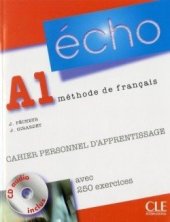 kniha Écho A1 Cahier personnel d’apprentissage + CD audio, CLE international 2010